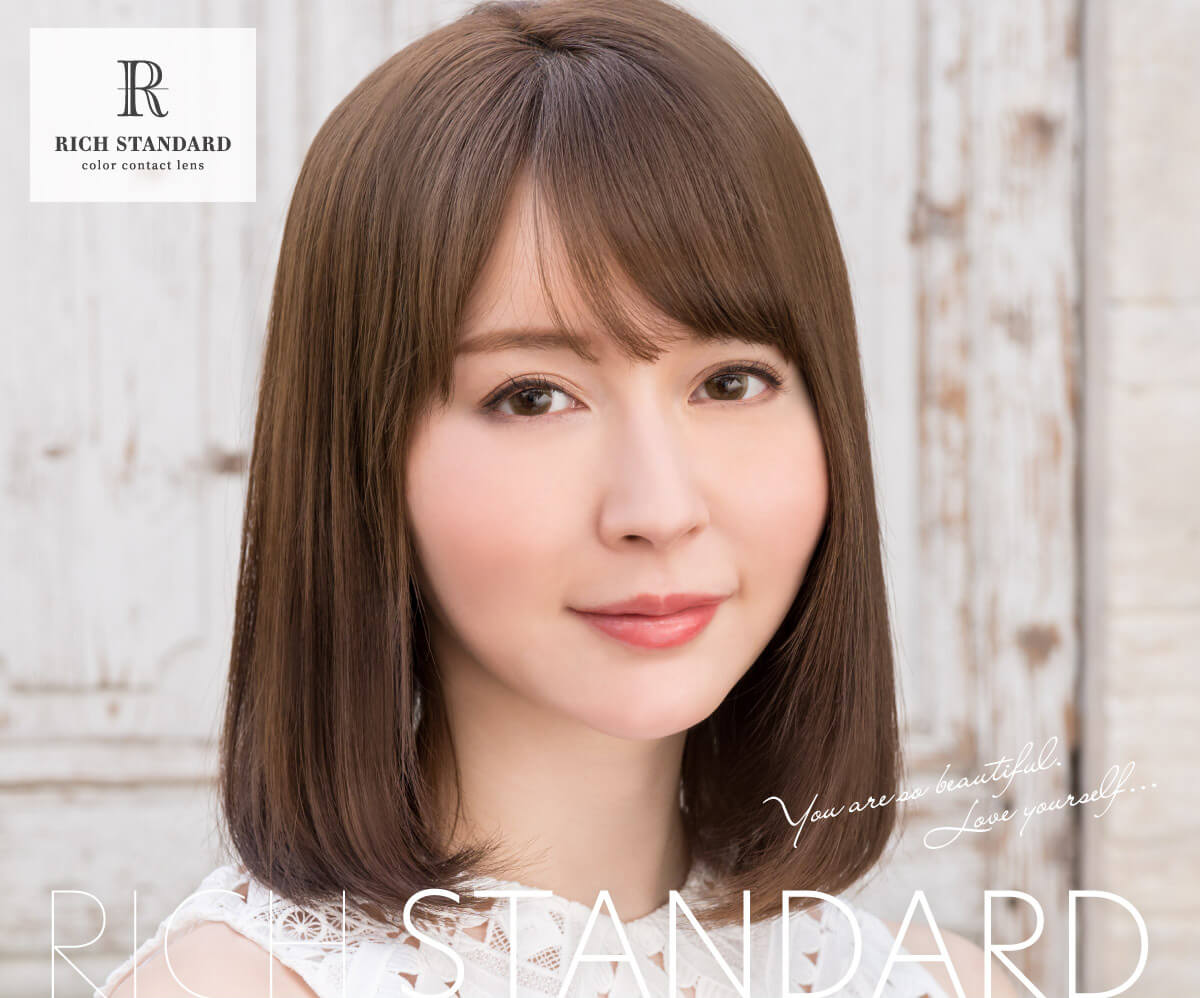 RICH STANDARD 2week -リッチスタンダード2週間｜RICH STANDARD color contact lens You are so beautiful. Love youeself... RICH STANDARD