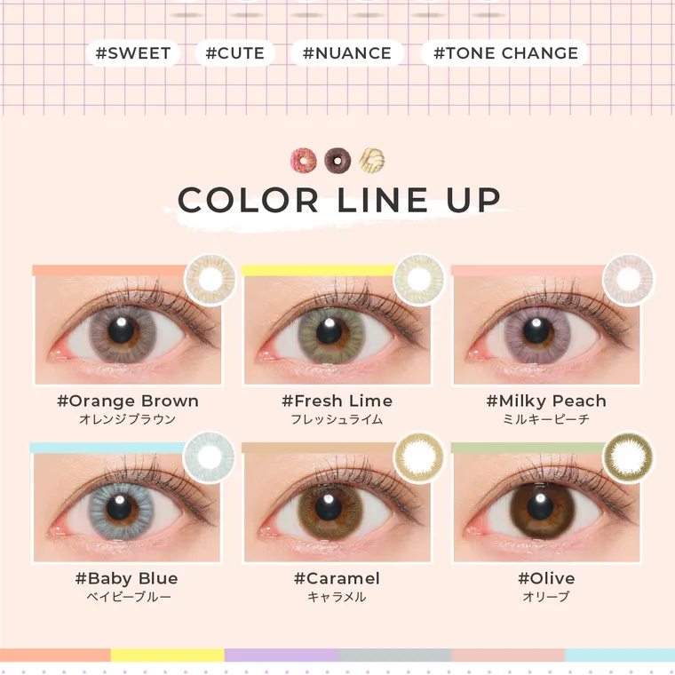 #CHOUCHOU -チュチュ｜#SWEET #CUTE #NUANCE #TONE CHANGE COLOR LINEUP #Orange Brown オレンジブラウン　#Fresh Lime フレッシュライム #Milky Peach ミルキーピーチ　#Baby Blue ベビーブルー　#Caramel キャラメル　#Olive オリーブ