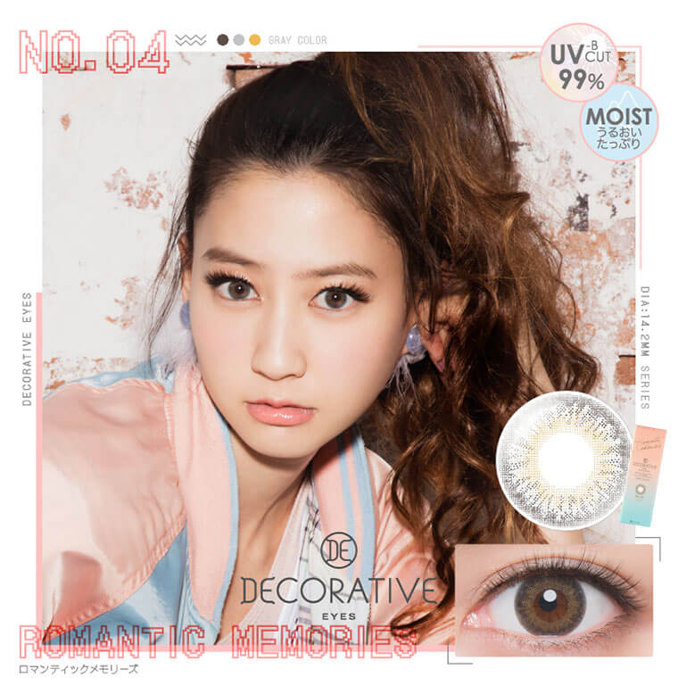 河北麻友子イメージモデルカラコン DECORATIVE EYES UV Moist-デコラティブアイズUVモイスト|NO.04GRAY COLOR UVCUT99%MOIST うるおい たっぷりDECORATIVE EYES DIA:14.2MM SERIES DECORATIVE ROMANTIC MEMORIES DECORATIVEEYES ロマンティックメモリーズ