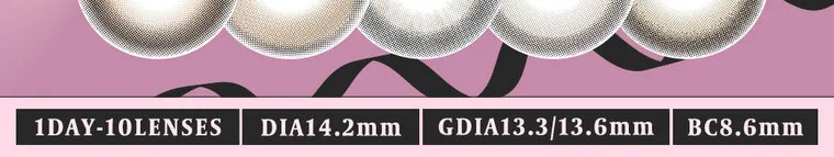 HITGSイメージモデルカラコン 【フェユナ/feyuna】｜ 1DAY-10LENSES DIA14.2mm GDIA13.3/13.6mm BC8.6mm
