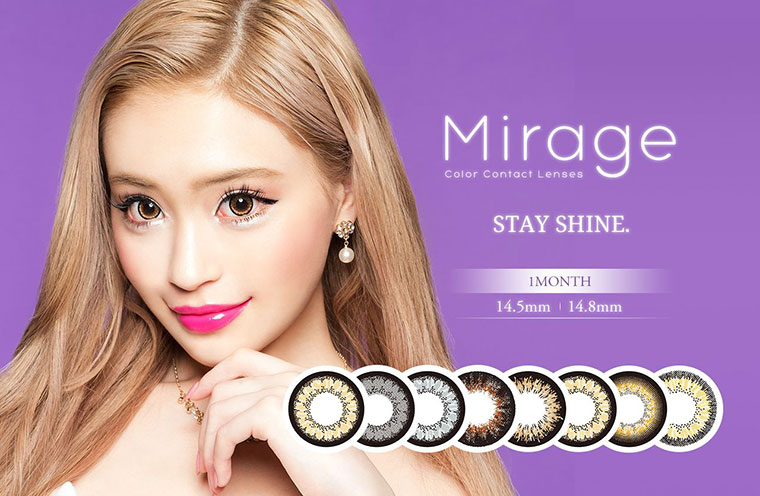 Mirage -ミラージュ|Mirage Color Contact Lenses STAY SHINE ヒトミイロドル、カラコン 1MONTH DIA14.5mm/DIA14.8mm