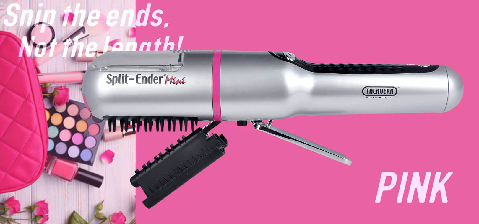 Snip the ends,Nor the lonath!　Split-Ender Mni　TALAVERA　HAIR PRODUCTS, Inc.　PINK　スプリットエンダーミニ　ピンク